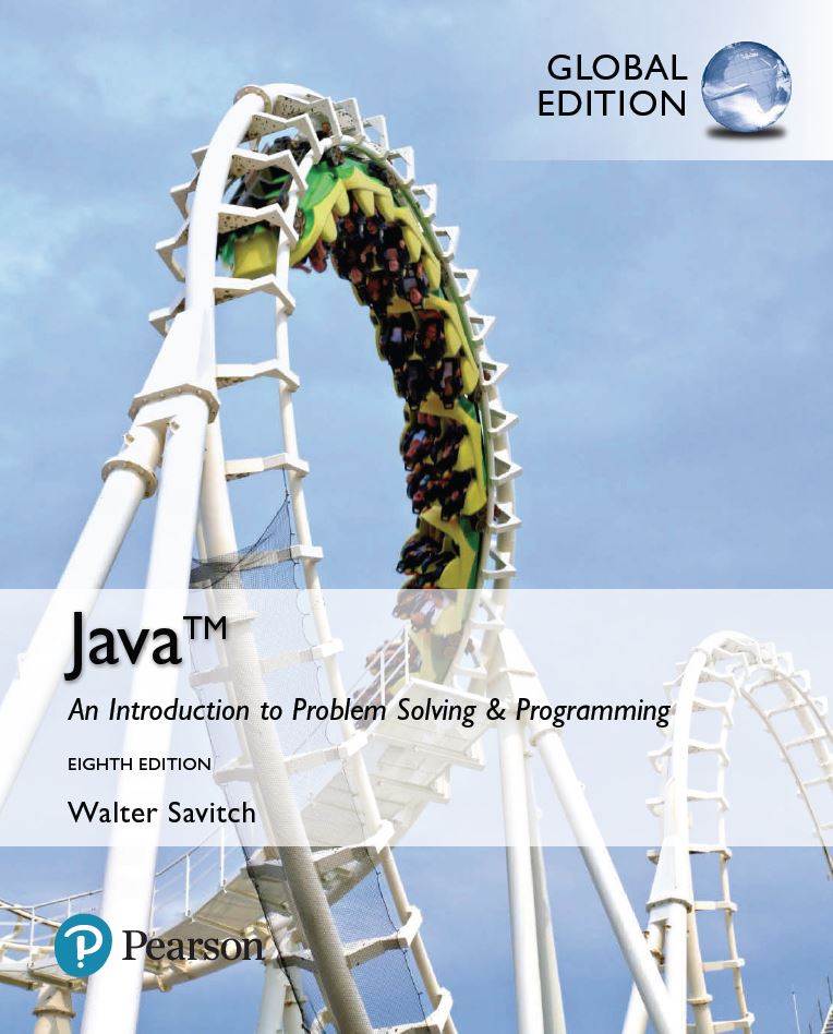 Java An Introduction to Problem Solving and Programming 8th 8E