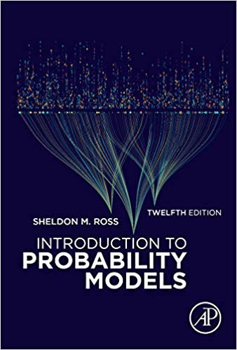Introduction to Probability Models 12th