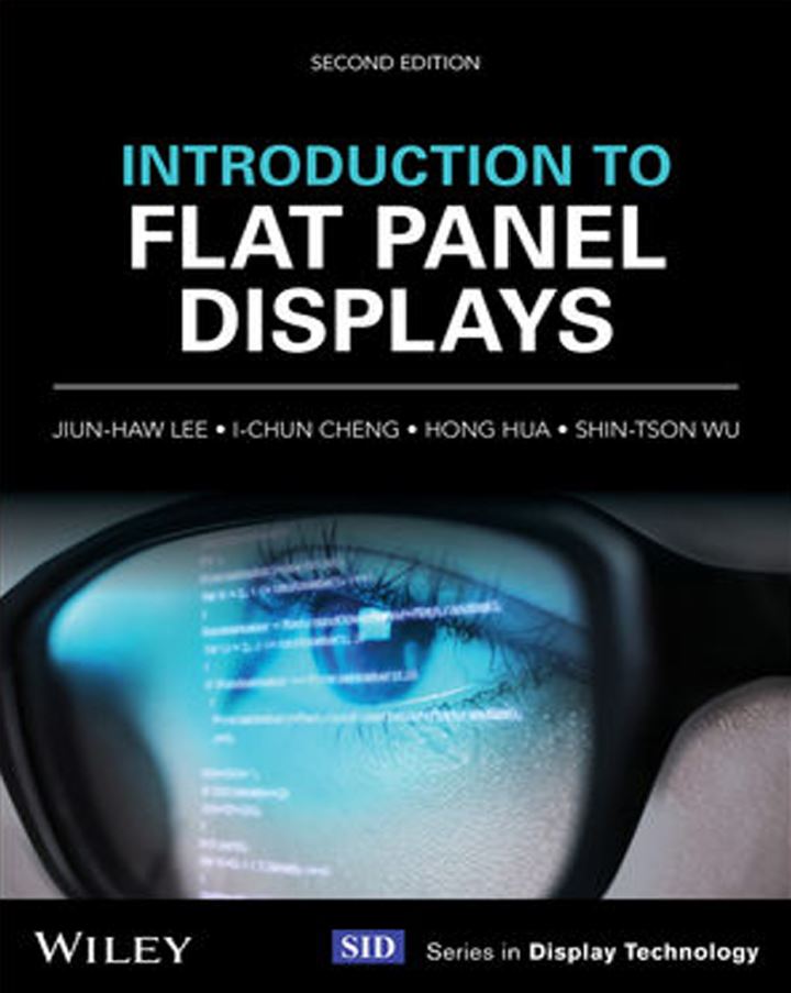 Introduction to Flat Panel Displays 2nd 2E JiunHaw Lee