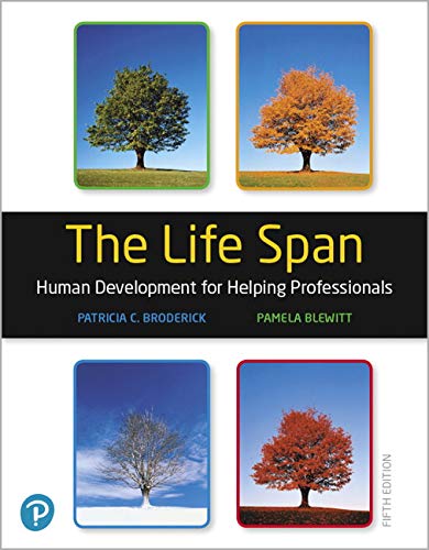 The Life Span Human Development for Helping Professionals Plus MyLab Education with Pearson 5 ltbrgt
