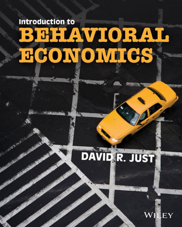 Introduction to Behavioral Economics 1st 1E