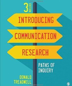 Introducing Communication Research Paths Of Inquiry 3Rd