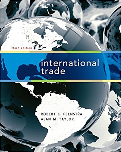 International Trade 3rd by Robert C Feenstra