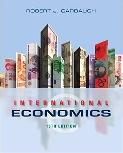 International Economics 15th by Robert Carbaugh