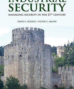 Industrial Security Managing Security In The 21St Century