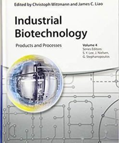 Industrial Biotechnology Products And Processes