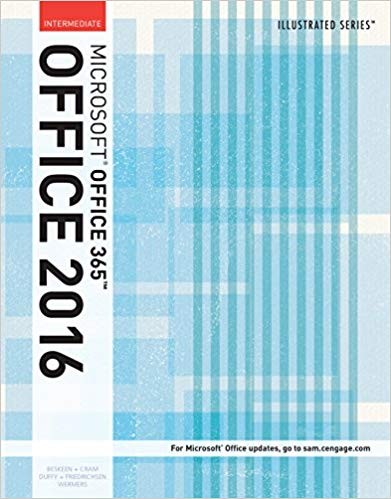 Illustrated Microsoft Office 365 038 Office 2016 Intermediate