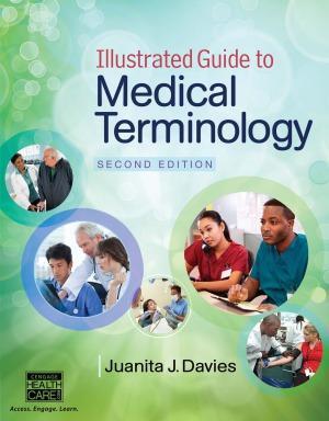 Illustrated Guide To Medical Terminology 2Nd