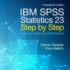 IBM SPSS Statistics 23 Step by Step 14th 14E Darren George