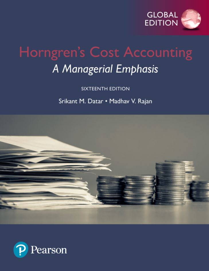 Horngren8217s Cost Accounting 16th 16E Datar