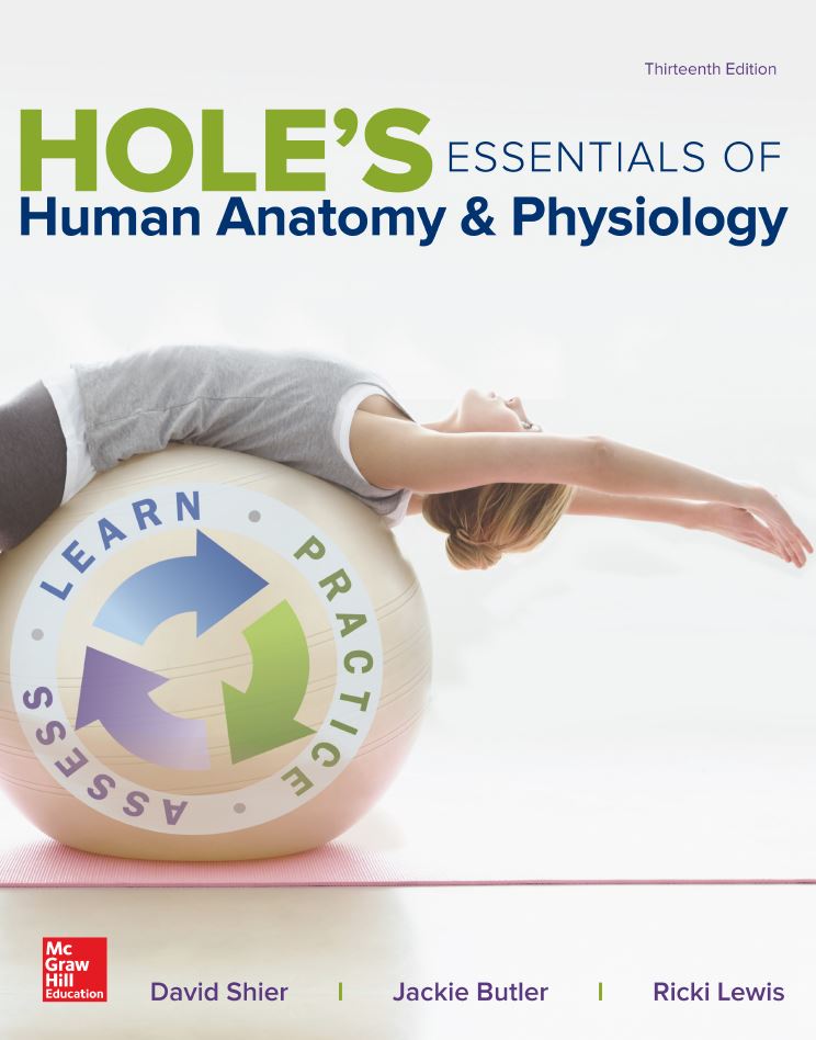 Hole8217s Essentials of Human Anatomy and Physiology 13th 13E