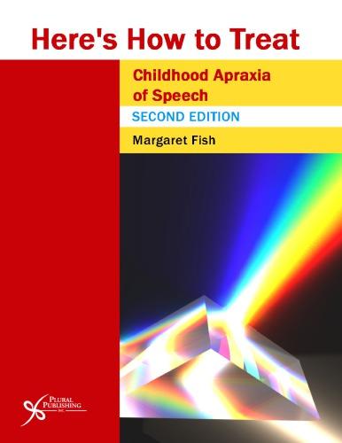 Heres How To Treat Childhood Apraxia Of Speech 2Nd