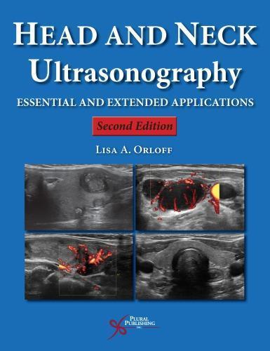 Head And Neck Ultrasonography Essential And Extended Applications 2Nd