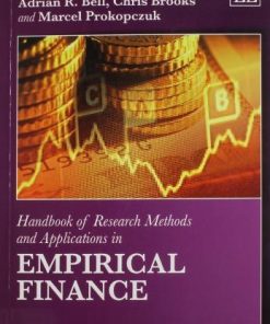 Handbook Of Research Methods And Applications In Empirical Finance