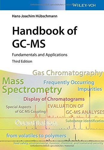 Handbook Of Gc Ms Fundamentals And Applications 3Rd