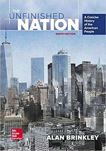 The Unfinished Nation A Concise History of the American People 8th