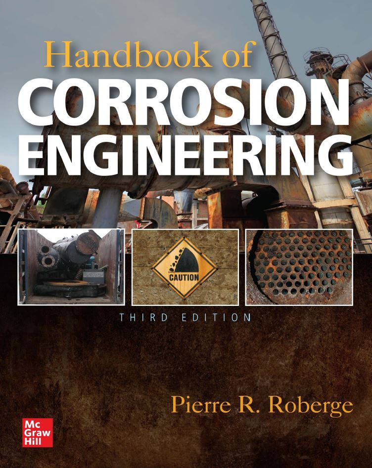 Handbook of Corrosion Engineering 3rd 3E Pierre Roberge