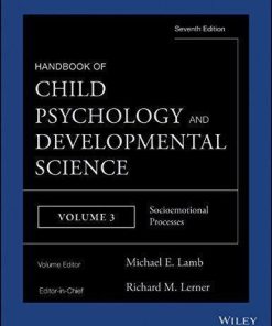 Handbook Of Child Psychology And Developmental Science Vol 3 Socioemotional Processes