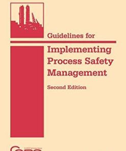 Guidelines For Implementing Process Safety Management Systems 2Nd