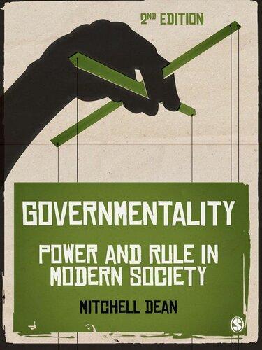 Governmentality Power And Rule In Modern Society 2Nd