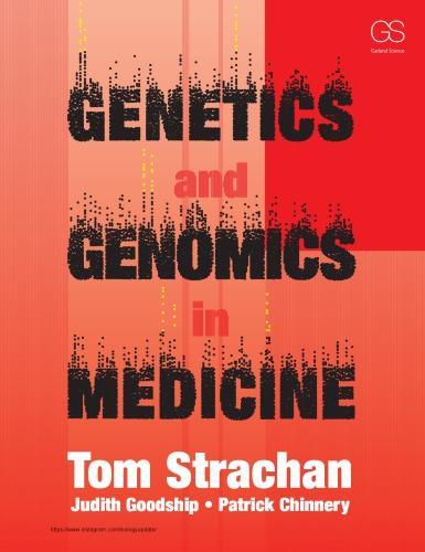 Genetics And Genomics In Medicine