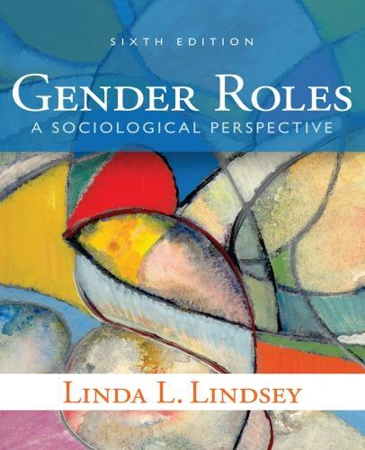 Gender Roles A Sociological Perspective 6Th