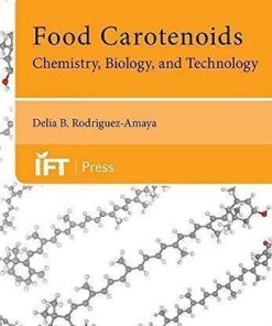 Food Carotenoids Chemistry Biology And Technology
