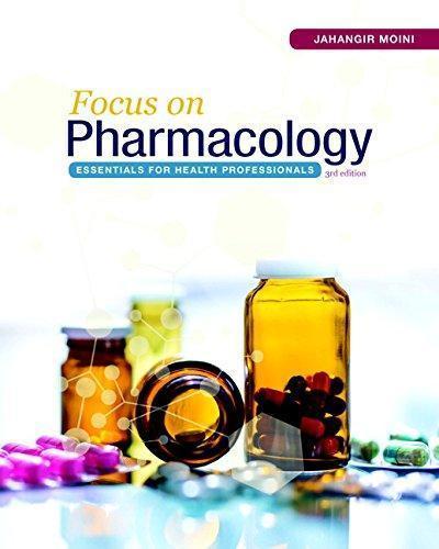 Focus On Pharmacology Essentials For Health Professionals 3Rd
