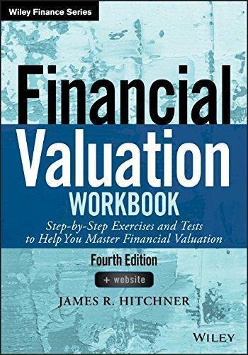 Financial Valuation Workbook Step 4th