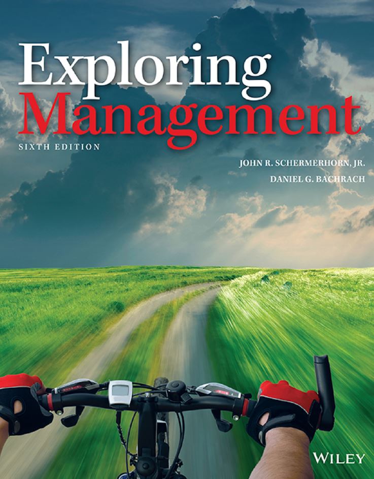 Exploring Management 6th 6E John Schermerhorn