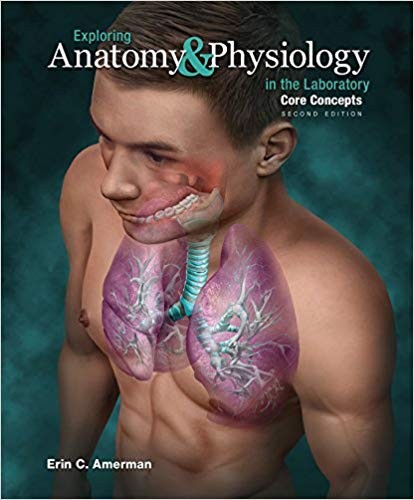 Exploring Anatomy 038 Physiology in the Laboratory Core Concepts 2nd